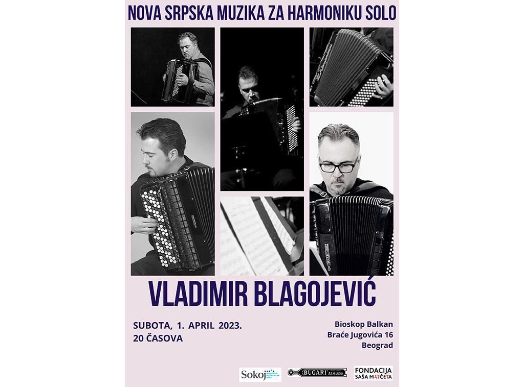 Harmonikaš Vladimir Blagojević održaće koncert 1. aprila u Bioskopu Balkan