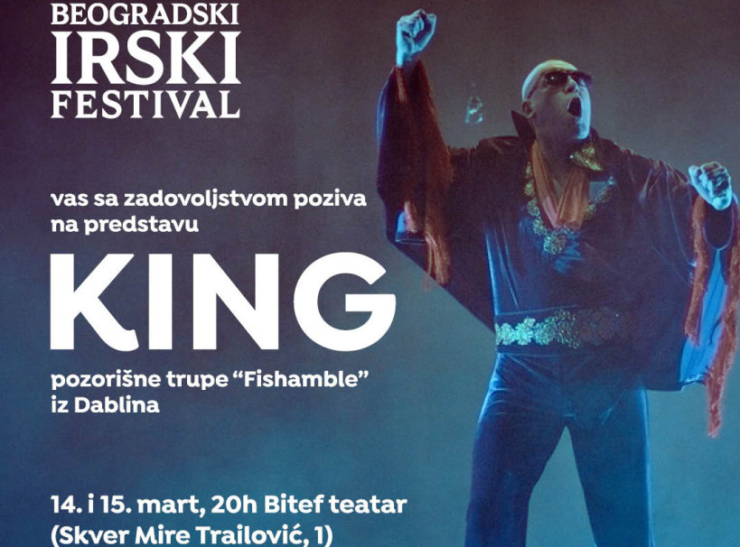 Predstava "King" iz Dablina 14. i 15. marta u Bitef teatru u okviru Beogradskog irskog festivala