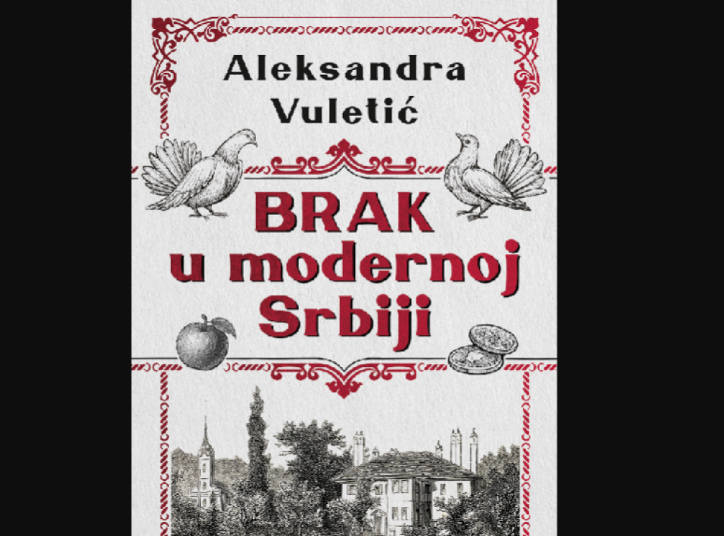 Aleksandra Vuletić: Knjiga "Brak u modernoj Srbiji" pokazuje kompleksnije supružničke odnose