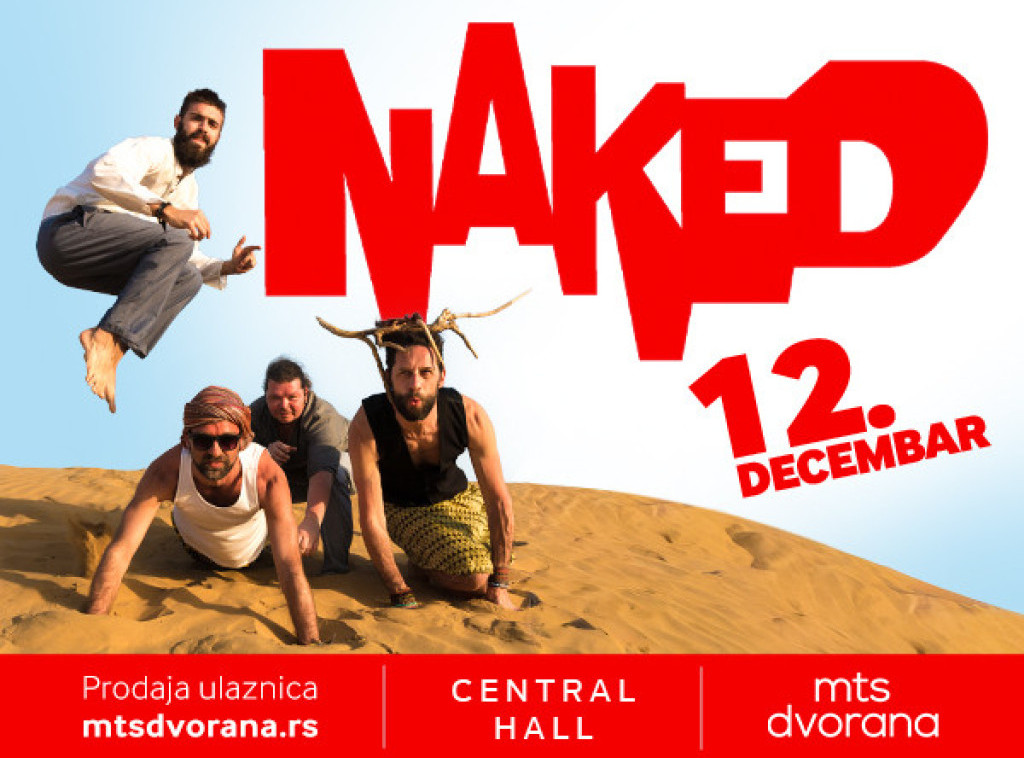 Grupa "Naked" nastupa 12. decembra u Mts dvorani
